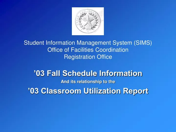 03 fall schedule information and its relationship to the 03 classroom utilization report