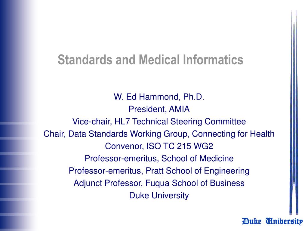 Medical Informatics Standard PPT - Standards and Medical Informatics PowerPoint Presentation, free ...