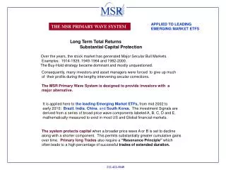THE MSR PRIMARY WAVE SYSTEM