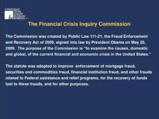 The Financial Crisis Inquiry Commission