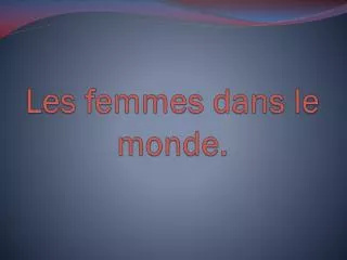 les femmes dans le monde