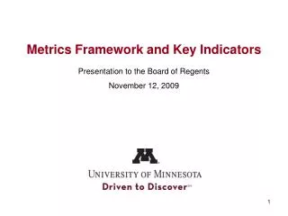 Metrics Framework and Key Indicators