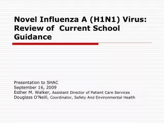 Novel Influenza A (H1N1) Virus: Review of Current School Guidance