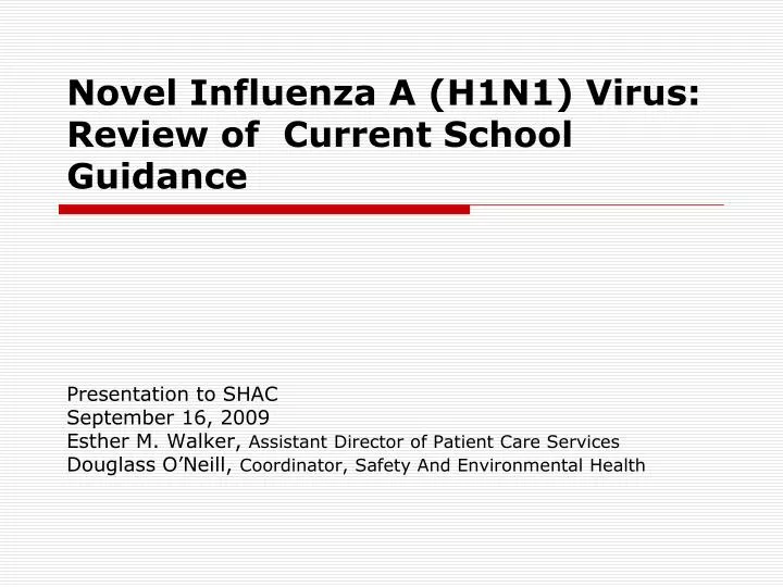 novel influenza a h1n1 virus review of current school guidance