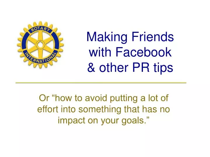 making friends with facebook other pr tips