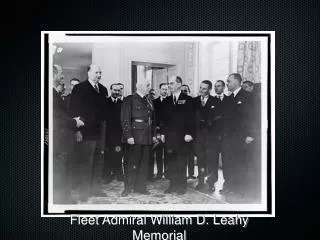 Fleet Admiral William D. Leahy Memorial