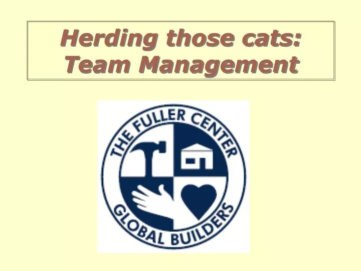 herding those cats team management