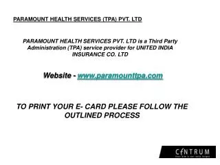 PARAMOUNT HEALTH SERVICES (TPA) PVT. LTD