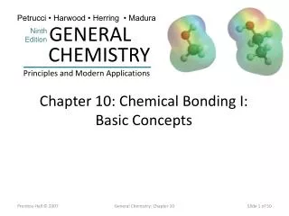 Chapter 10: Chemical Bonding I: Basic Concepts