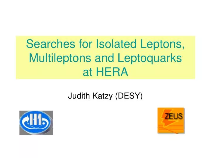 searches for isolated leptons multileptons and leptoquarks at hera
