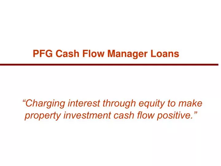 charging interest through equity to make property investment cash flow positive