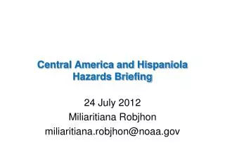 Central America and Hispaniola Hazards Briefing