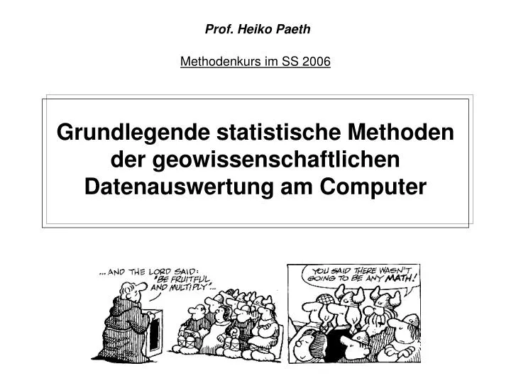 grundlegende statistische methoden der geowissenschaftlichen datenauswertung am computer