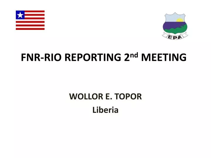 fnr rio reporting 2 nd meeting