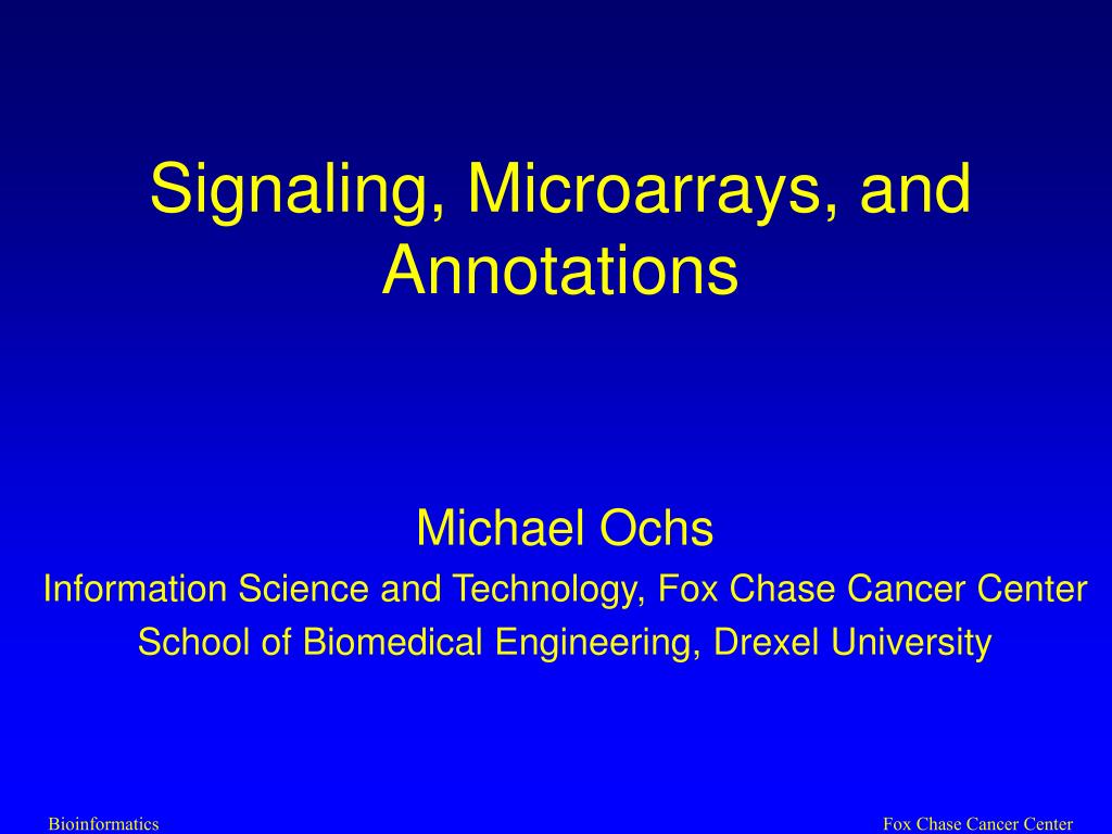 PPT - Signaling, Microarrays, and Annotations PowerPoint Presentation ...