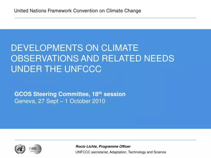 developments on climate observations and related needs under the unfccc