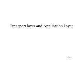 Transport layer and Application Layer