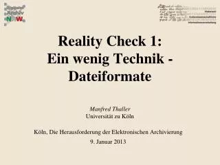 reality check 1 ein wenig technik dateiformate manfred thaller universit t zu k ln