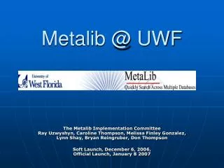 Metalib @ UWF