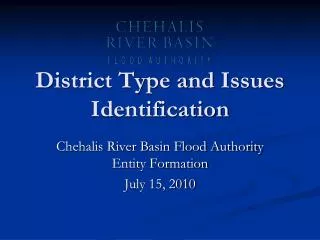 District Type and Issues Identification