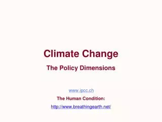 Climate Change The Policy Dimensions