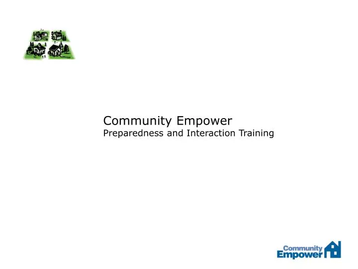 community empower preparedness and interaction training