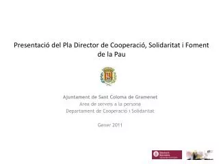 Presentació del Pla Director de Cooperació, Solidaritat i Foment de la Pau