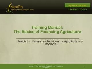 Training Manual: The Basics of Financing Agriculture