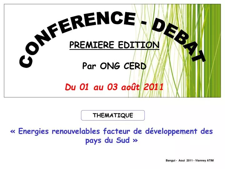 premiere edition par ong cerd du 01 au 03 ao t 2011