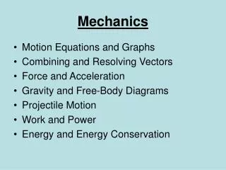 Mechanics