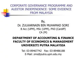 CORPORATE GOVERNANCE PROGRAMME AND AUDITOR INDEPENDENCE: SOME EVIDENCE FROM MALAYSIA