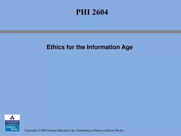 ethics for the information age