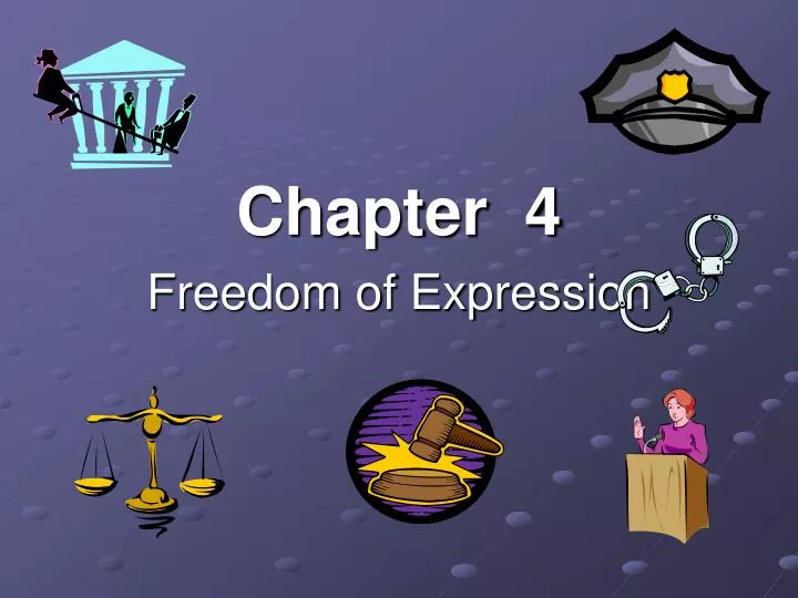 chapter 4 freedom of expression