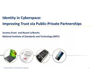 Identity in Cyberspace: Improving Trust via Public-Private Partnerships