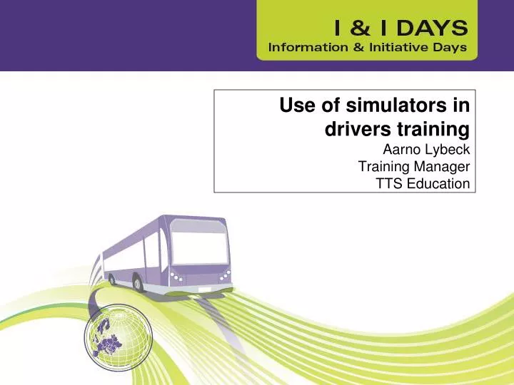 use of simulators in drivers training aarno lybeck training manager tts education