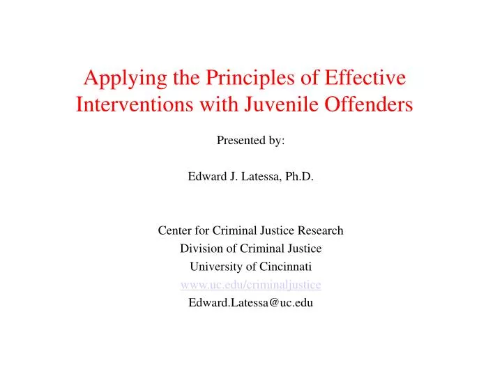 applying the principles of effective interventions with juvenile offenders
