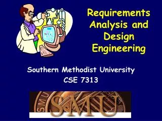 Requirements Analysis and Design Engineering