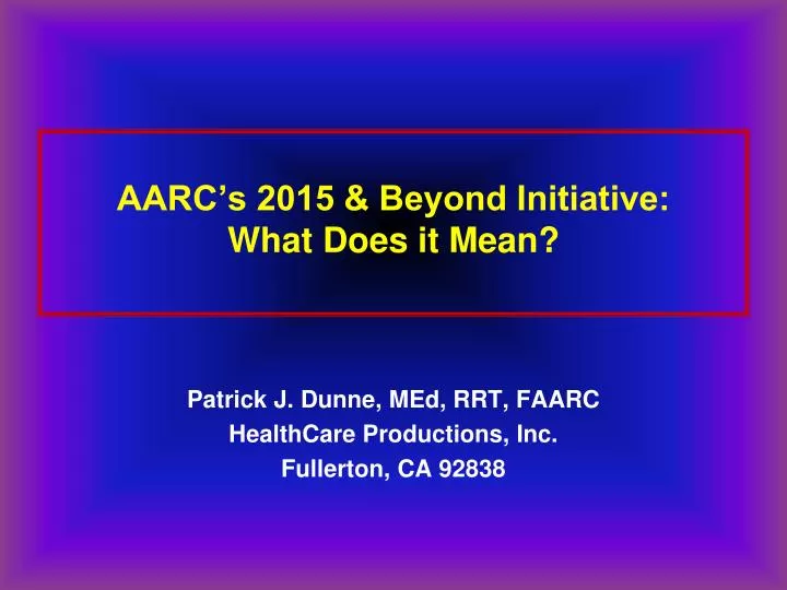 aarc s 2015 beyond initiative what does it mean