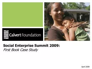 Social Enterprise Summit 2009: First Book Case Study