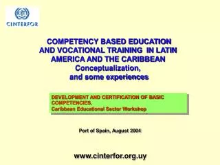 COMPETENCY BASED EDUCATION AND VOCATIONAL TRAINING IN LATIN AMERICA AND THE CARIBBEAN