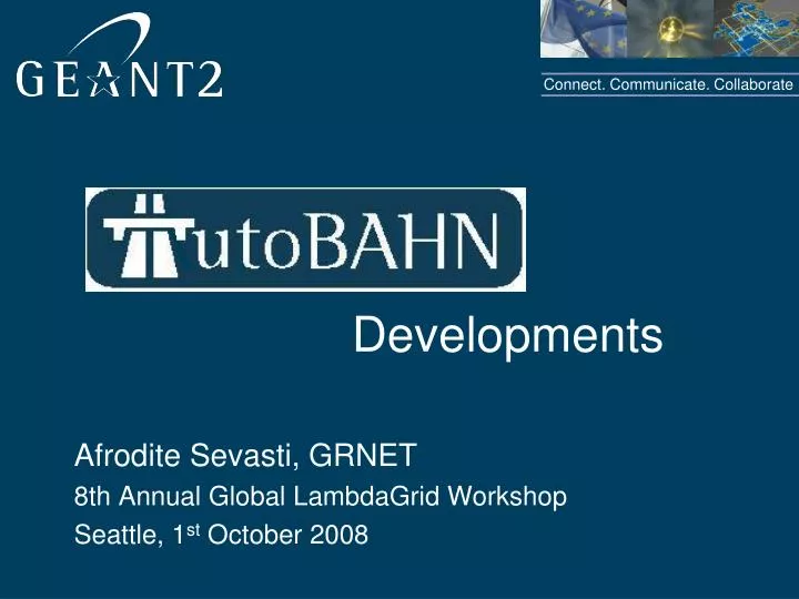 afrodite sevasti grnet 8th annual global lambdagrid workshop seattle 1 st october 2008