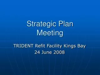 Strategic Plan Meeting