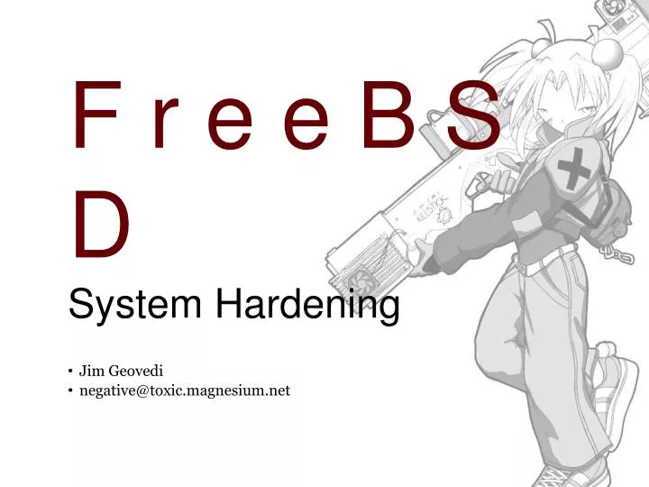 f r e e b s d system hardening