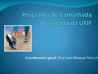 programa de caminhada orientada da ufjf