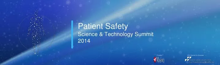 patient safety science technology summit 2014