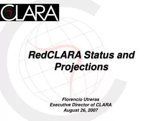 RedCLARA Status and Projections