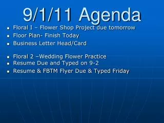 9/1/11 Agenda