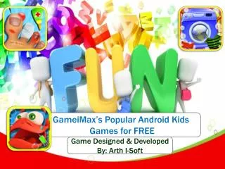 GameiMax's Popular Android Kids Games for FREE