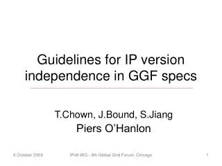 Guidelines for IP version independence in GGF specs