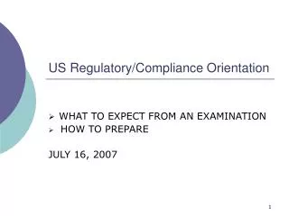 US Regulatory/Compliance Orientation